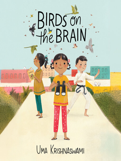 Title details for Birds on the Brain by Uma Krishnaswami - Wait list